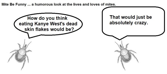 Mite Be Funny #88 Kanye