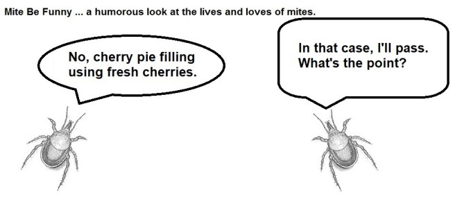 Mite Be Funny #115c - Pie