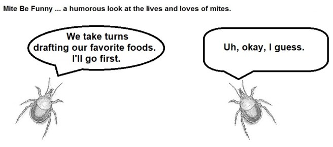 Mite Be Funny #133b Food Draft